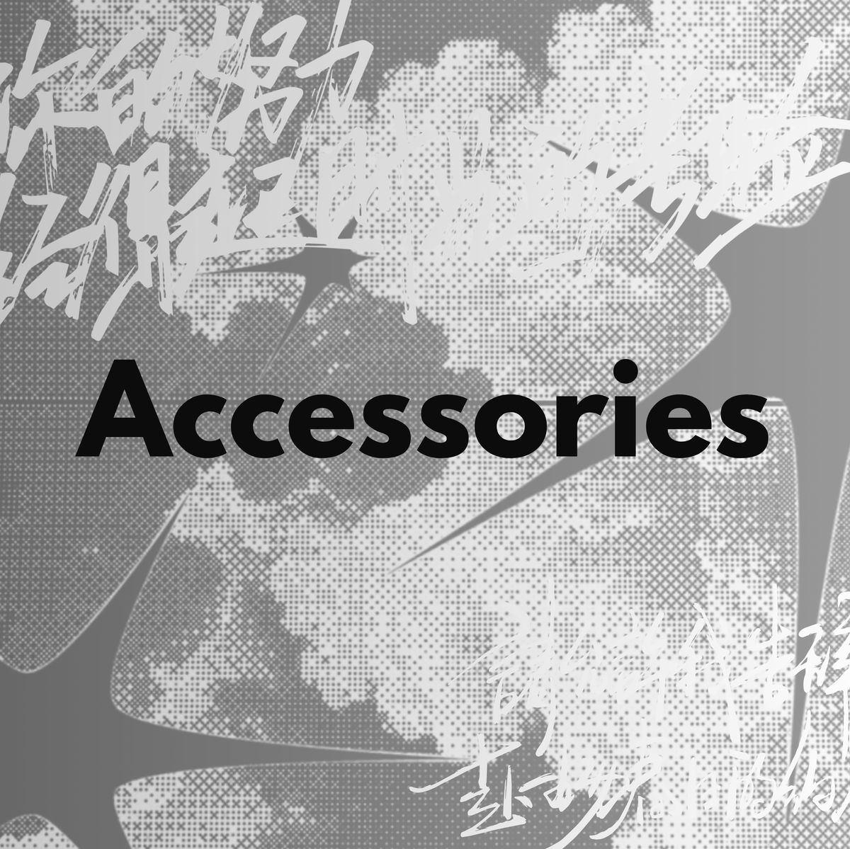 ACCESORIES